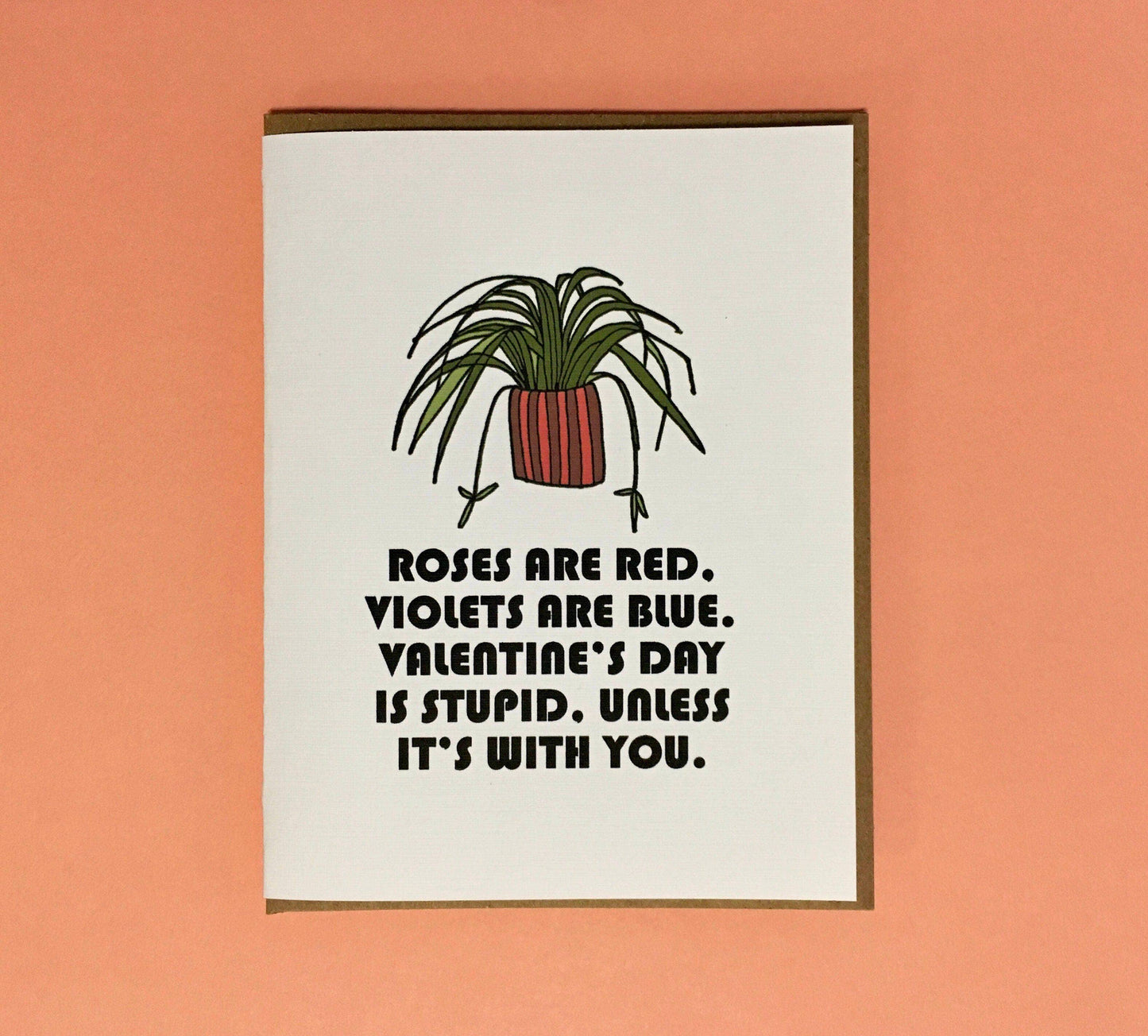 Valentine’S Day Is Stupid Card