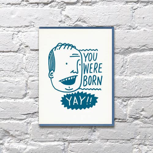 Born Yay Birthday Card
