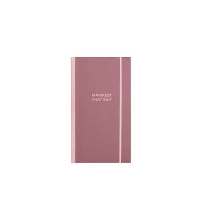 NEW! Skinny Notebooks: Manifest That Shit