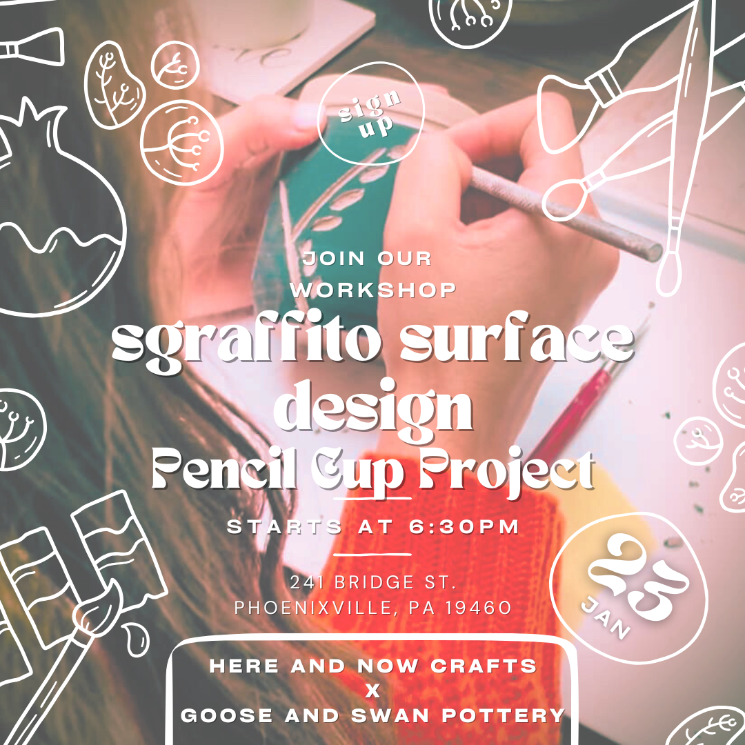 Sgraffito- Pencil Cup Workshop
