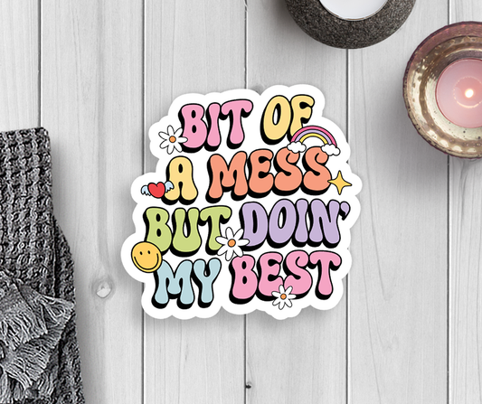 Doin' My Best Vinyl Sticker