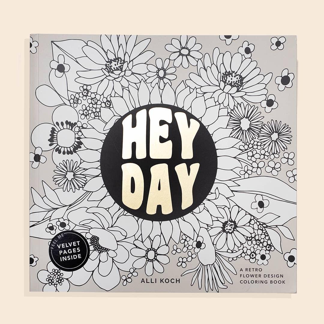 Heyday: A Retro Flower Design Coloring Book (Spring)