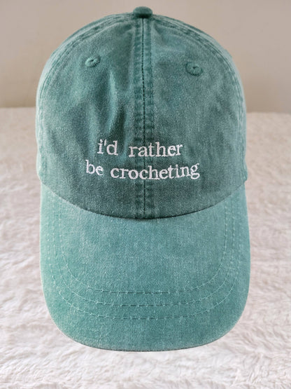 "i'd rather be crocheting" Baseball Hat: Green