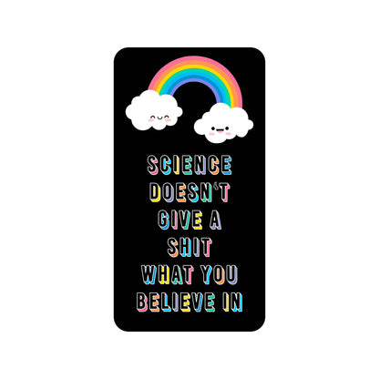Science Doesn't Give a Shit Funny High Quality Vinyl Sticker