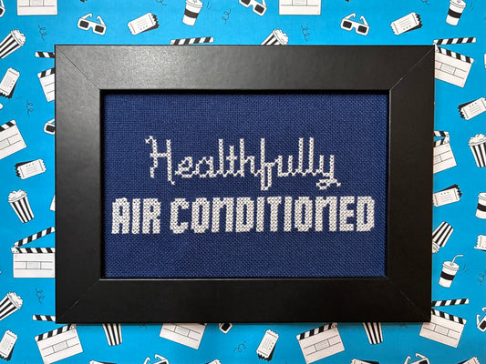 Healthfully Air Conditioned-Framed