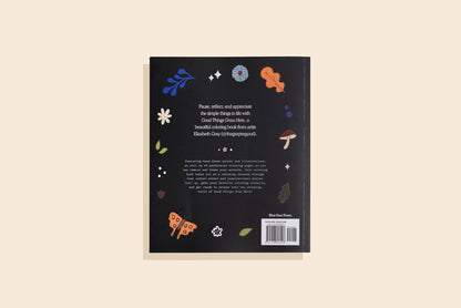 Good Things Grow Here Adult Coloring Book (Spring)