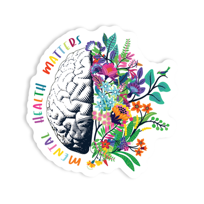 Mental Health Matters Flower Cute High Quality Vinyl Sticker