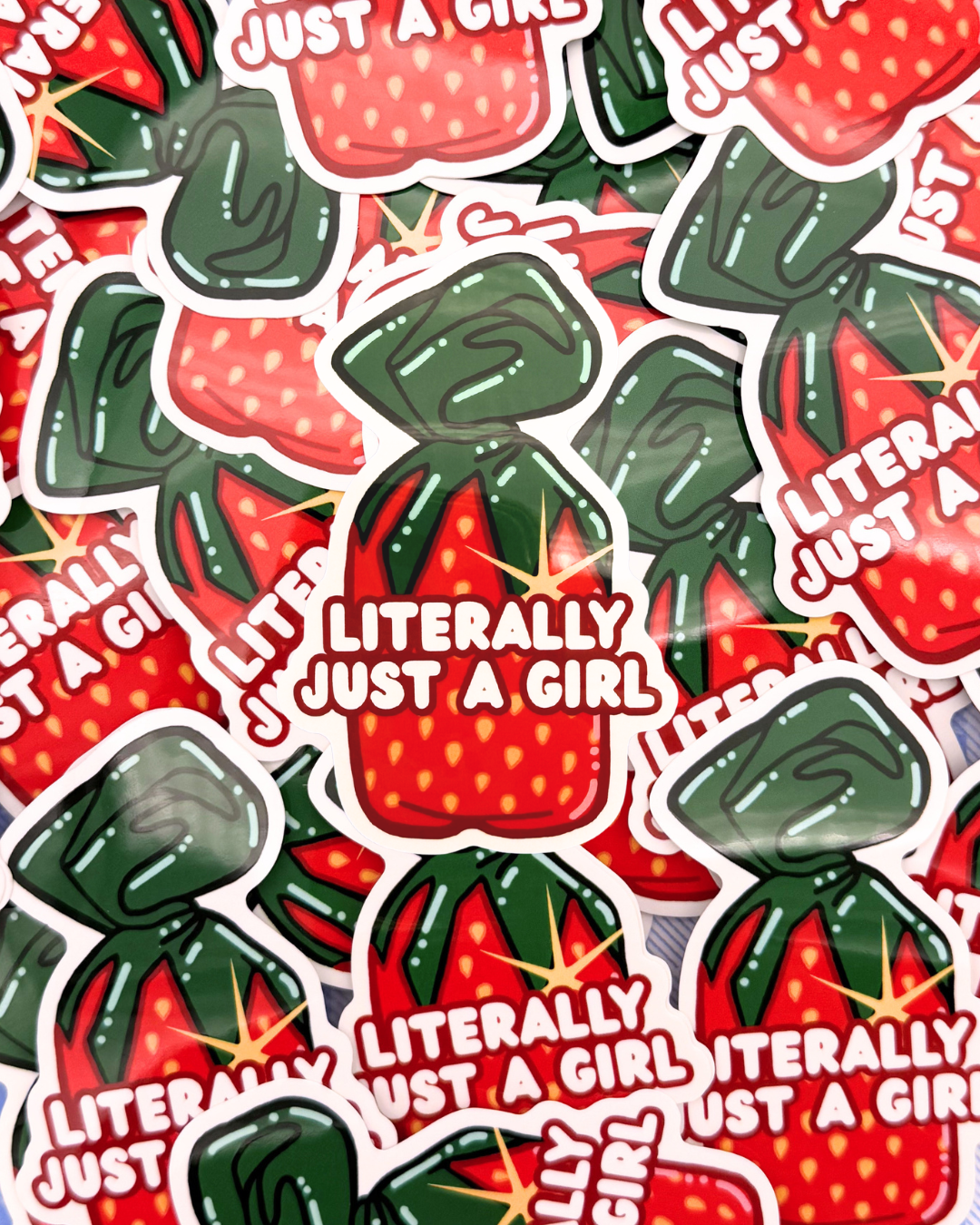 Vinyl Sticker - Strawberry Candy Literally Just a Girl