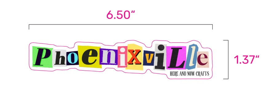 Phoenixville Sticker
